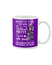 Load image into Gallery viewer, Tattoos Pretty Eyes Gift For March Girl T-Shirt Mug