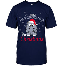 Load image into Gallery viewer, I Want A Hippopotamus For Christmas Shirt Guys Tee