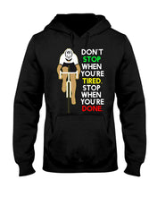 Load image into Gallery viewer, Cycling Don't Stop For Cyclist Hoodie