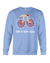 Load image into Gallery viewer, This Is How I Roll Pi Funny T-Shirt Sweatshirt
