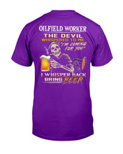 Load image into Gallery viewer, Oilfield Worker Beer Lover Gift Funny Tee Guys Tee