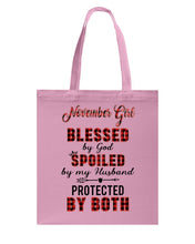 Load image into Gallery viewer, November Girl Blessed By Girl Spoiled By Husband Quote T-Shirt Basketweave Tote Bag