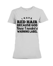Load image into Gallery viewer, Great Gift For Redhead Grandma Ladies Tee
