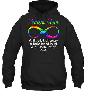 Autism Mom - A Whole Lot Of Love Hoodie