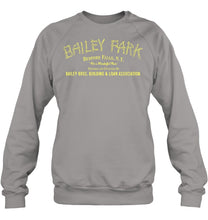 Load image into Gallery viewer, Bailey Park Bedfork Falls Ny Quote Name T-Shirt Sweatshirt