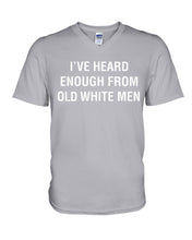 Load image into Gallery viewer, Old White Men Black Quote T-Shirt Guys V-Neck