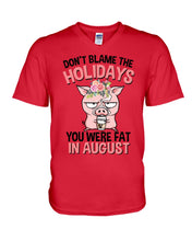 Load image into Gallery viewer, Funny Fat Pig Quote Custom T-Shirt For Friends Family Guys V-Neck