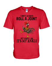 Load image into Gallery viewer, Chicken Roll A Joint Funny Quote T-Shirt For Friends Family Guys V-Neck