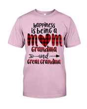 Load image into Gallery viewer, Happiness Is Being A Mom Grandma And Great Grandma Guys Tee