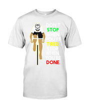 Load image into Gallery viewer, Cycling Don't Stop For Cyclist Guys Tee