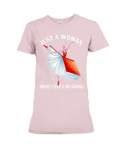 Load image into Gallery viewer, Just A Woman Loves Dancing And Reading Books Ladies Tee