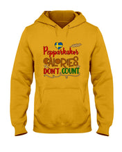 Load image into Gallery viewer, Pepparkakor Calories Don&#39;t Count Hoodie