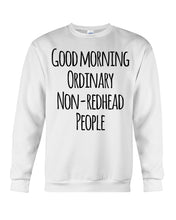 Load image into Gallery viewer, Redhead Good Morning White Mug Sweatshirt