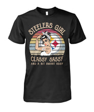 Load image into Gallery viewer, Steelers Girl Classy Sassy T-Shirt Guys Tee
