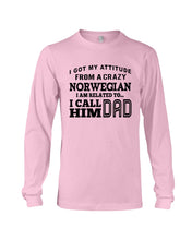 Load image into Gallery viewer, Attitude From Crazy Norwegian Dad Norway Love T-Shirt For Dad Unisex Long Sleeve