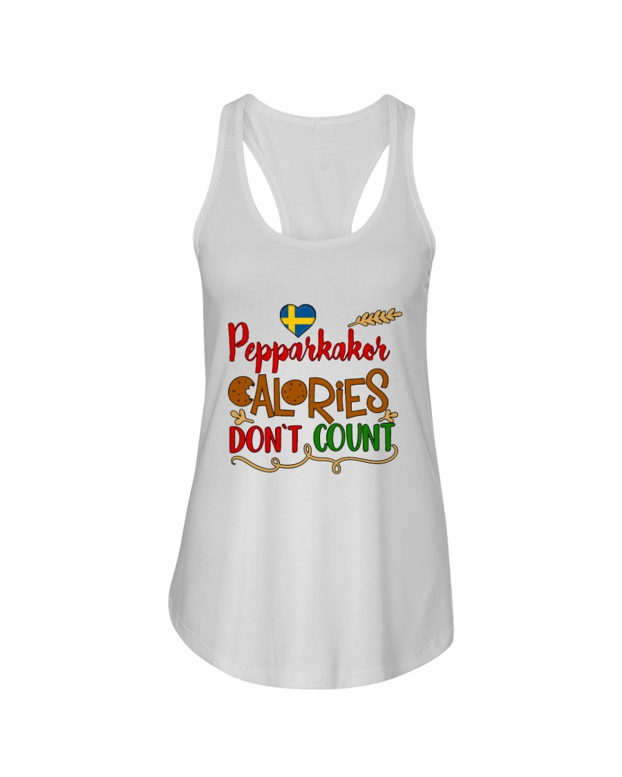 Pepparkakor Calories Don't Count Ladies Flowy Tank
