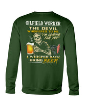 Load image into Gallery viewer, Oilfield Worker Beer Lover Gift Funny Tee Sweatshirt