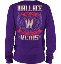 Load image into Gallery viewer, Wallace Blood Runs Through Veins Black Quote Name T-Shirt Unisex Long Sleeve
