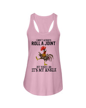 Load image into Gallery viewer, Chicken Roll A Joint Funny Quote T-Shirt For Friends Family Ladies Flowy Tank