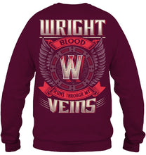 Load image into Gallery viewer, Wright Blood Runs Through Veins Black Quote Name T-Shirt Sweatshirt