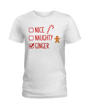Load image into Gallery viewer, Nice Naughty Ginger Redhead T Shirt Ladies Tee
