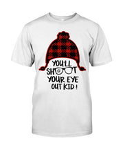 Load image into Gallery viewer, Funny Christmas T-Shirt Shoot Your Eye Out Guys Tee