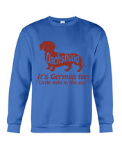 Load image into Gallery viewer, Dachshund German Shirt For Dachshunds Dog Lovers Sweatshirt