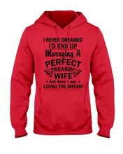 Load image into Gallery viewer, Marry A Perfect Wife Amazing Shirt For Husband And Wife Family Tee Hoodie