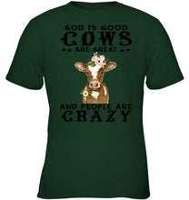 Load image into Gallery viewer, God Is Good Cows People Are Crazy Quote T-Shirt Youth Tee
