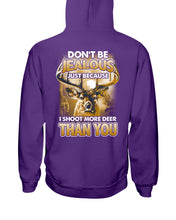 Load image into Gallery viewer, Deer Hunting Funny Quote Tee Gift For Hunter Hoodie