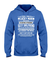 Load image into Gallery viewer, Lucky Man Have Sexy Girlfriend Gift For Couple Tee Hoodie