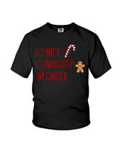 Load image into Gallery viewer, Nice Naughty Ginger Redhead T Shirt Youth Tee