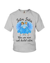 Load image into Gallery viewer, Sisters Sisters Fairy Tale Gift For Girls T-Shirt Youth Tee