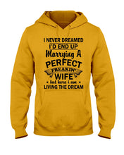 Load image into Gallery viewer, Marry A Perfect Wife Amazing Shirt For Husband And Wife Family Tee Hoodie