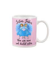 Load image into Gallery viewer, Sisters Sisters Fairy Tale Gift For Girls T-Shirt Mug