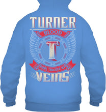 Load image into Gallery viewer, Turner Blood Runs Through Veins Black Quote Name T-Shirt Hoodie