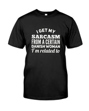 Load image into Gallery viewer, Danish Sarcasm Inherited Women Sweatshirt