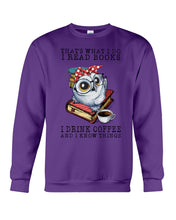 Load image into Gallery viewer, Cute Owl Read Books And Drink Coffee Funny T-Shirt Sweatshirt