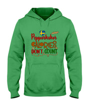 Load image into Gallery viewer, Pepparkakor Calories Don&#39;t Count Hoodie