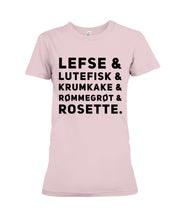 Load image into Gallery viewer, Lefse Lutefisk Krumkake Quote T-Shirt Gift Ladies Tee