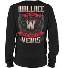 Load image into Gallery viewer, Wallace Blood Runs Through Veins Black Quote Name T-Shirt Unisex Long Sleeve