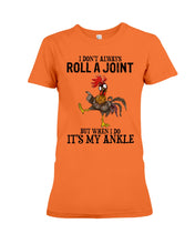 Load image into Gallery viewer, Chicken Roll A Joint Funny Quote T-Shirt For Friends Family Ladies Tee