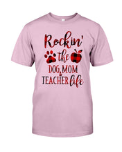 Load image into Gallery viewer, Dog Mom And Teacher Life Gift For Dog Lovers Cute T-Shirt Guys Tee