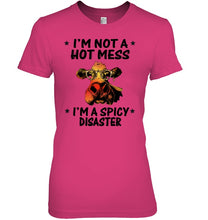 Load image into Gallery viewer, Heifer Not A Hot Mess Spicy Disaster Funny Quote Tee Ladies Tee