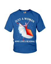 Load image into Gallery viewer, Just A Woman Loves Dancing And Reading Books Youth Tee