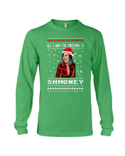 Load image into Gallery viewer, Demi Lovato All I Want For Christmas Is Shmoney Unisex Long Sleeve
