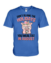 Load image into Gallery viewer, Funny Fat Pig Quote Custom T-Shirt For Friends Family Guys V-Neck