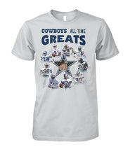 Load image into Gallery viewer, Dallas Cowboys Greats Gift For Fan T-Shirt Guys Tee