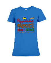 Load image into Gallery viewer, Pepparkakor Calories Don&#39;t Count Ladies Tee