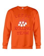 Load image into Gallery viewer, Lefse Rolling Team Cute Tee Sweatshirt